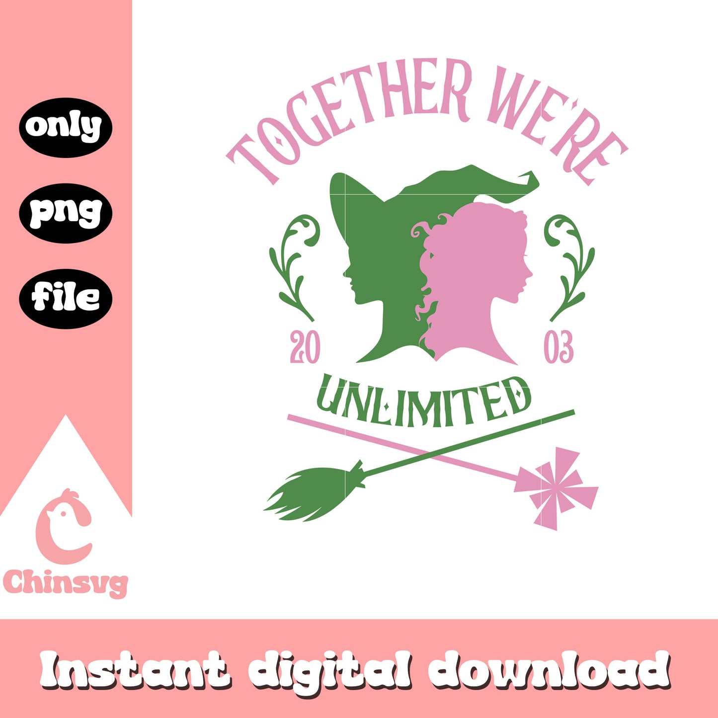Together were unlimited 2023 design png, elphaba and glinda png