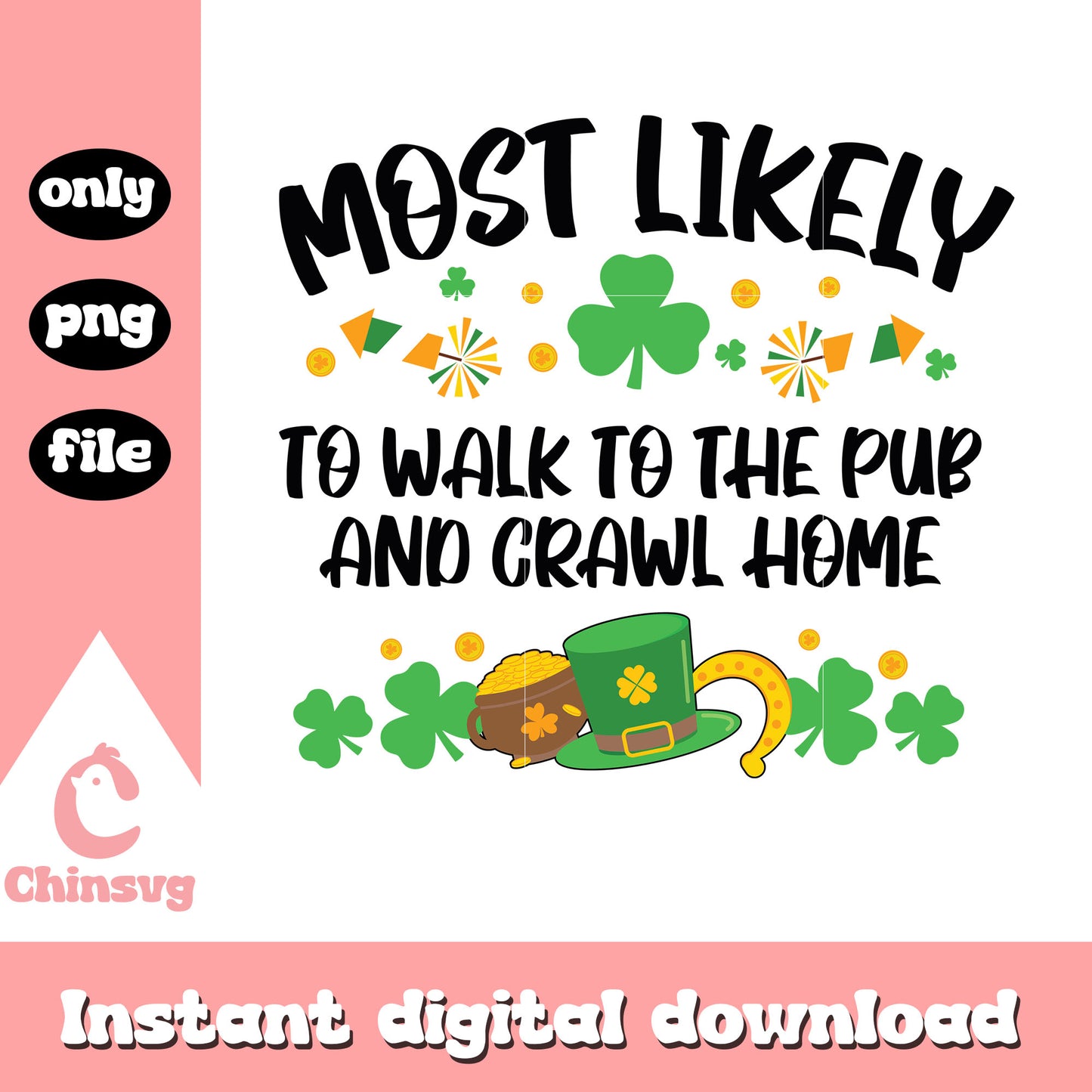To walk to pub and crawl home png, saint patricks day facts png