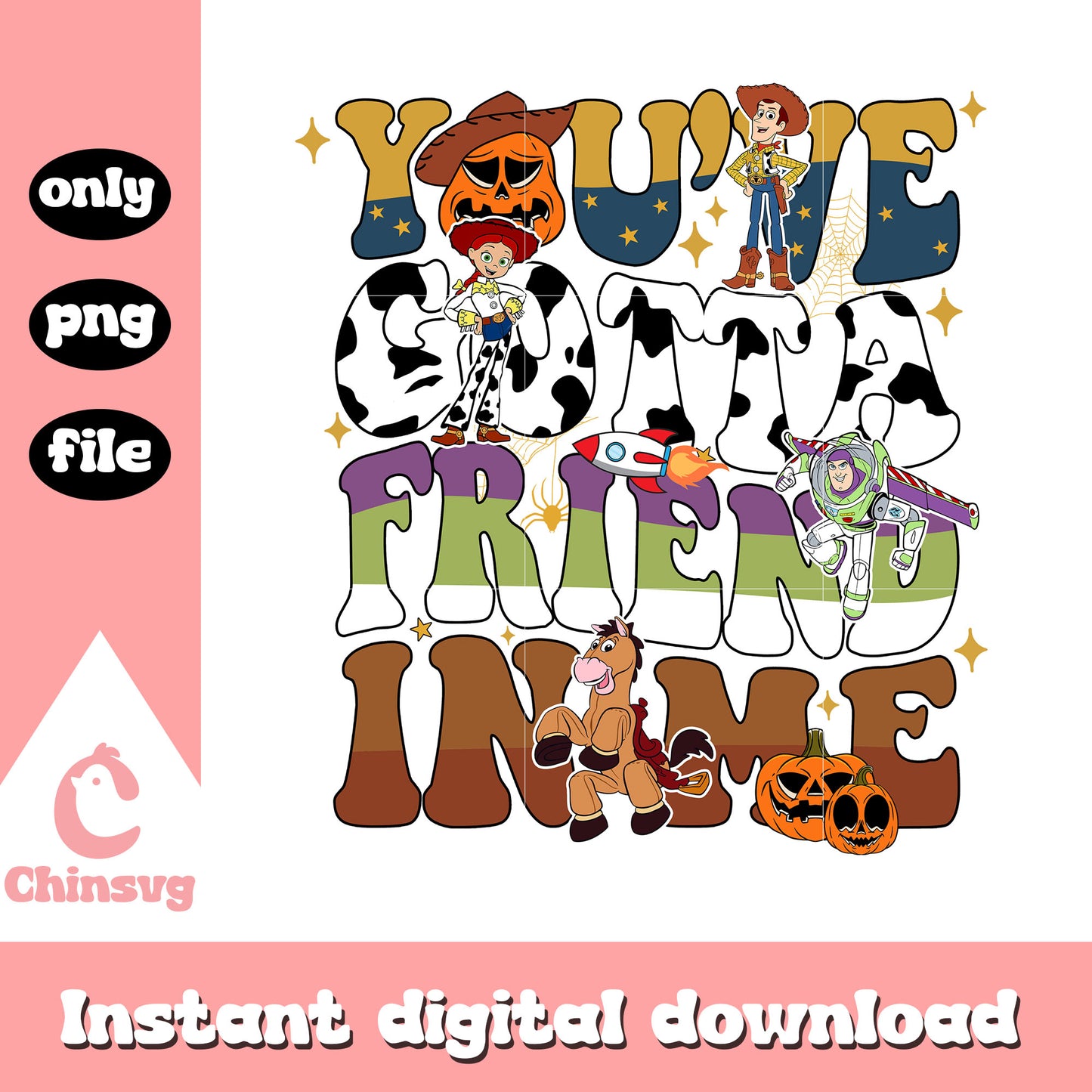 Toy story you've gotta friend in me png, toy story character png