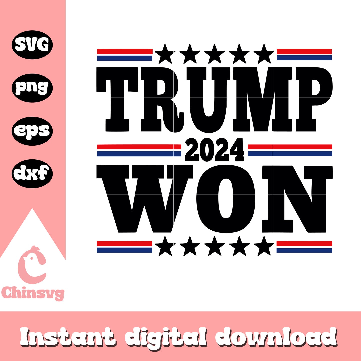 Trump 2024 won logo svg, donald trump 2024 svg, trump logo svg