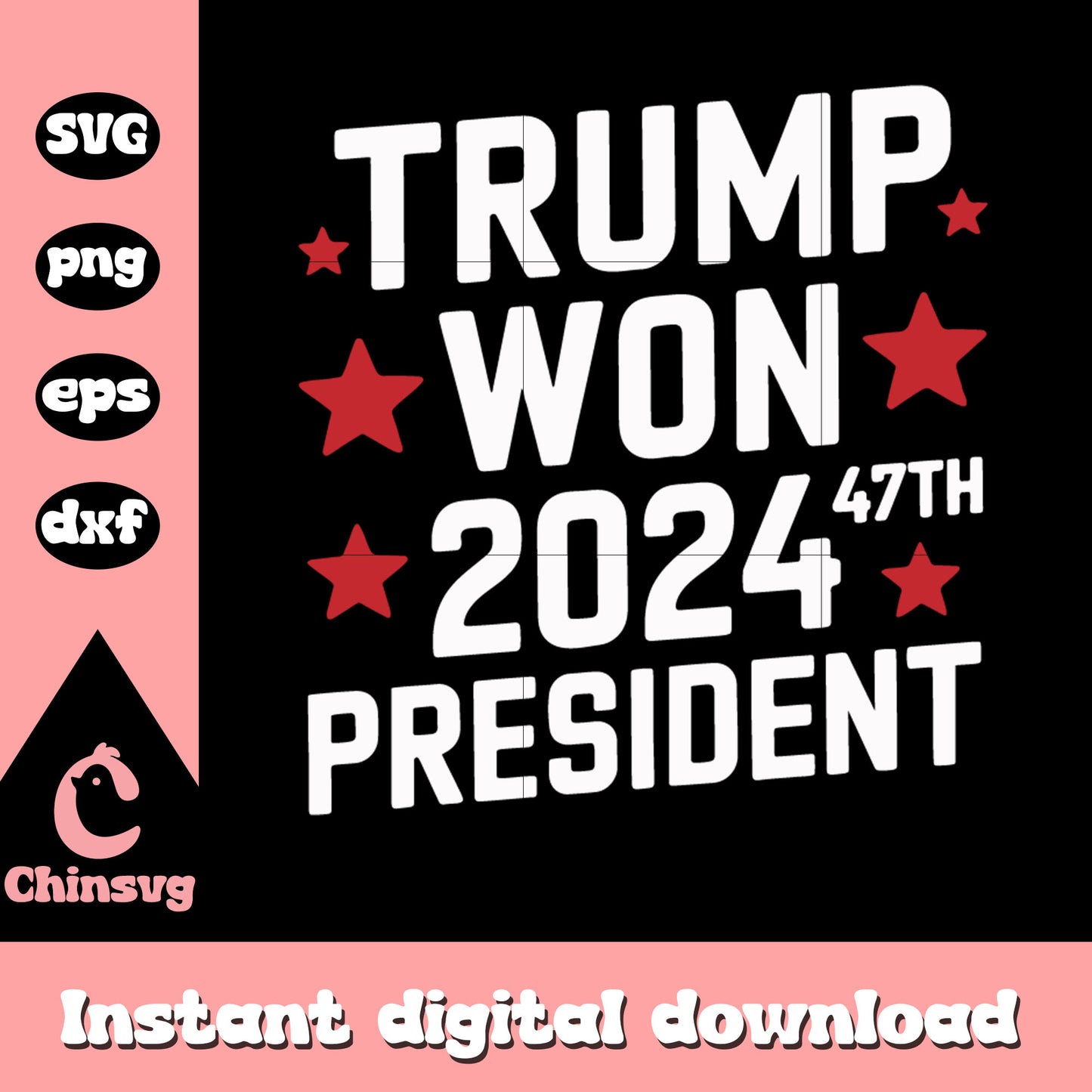 Trump won 2024 4th president logo design svg, president trump svg