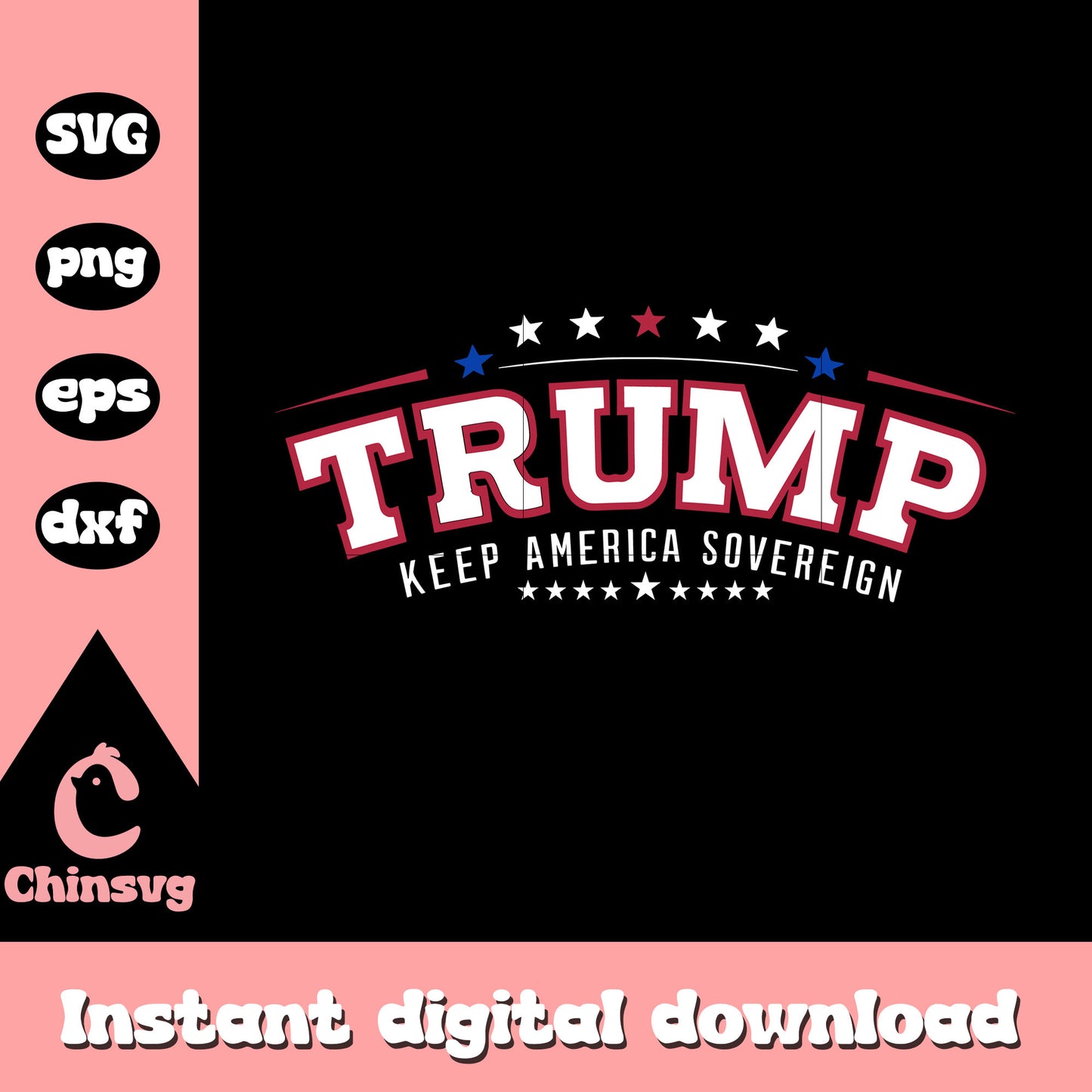 Trump keep america sovereign logo svg, trump 2024 logo svg
