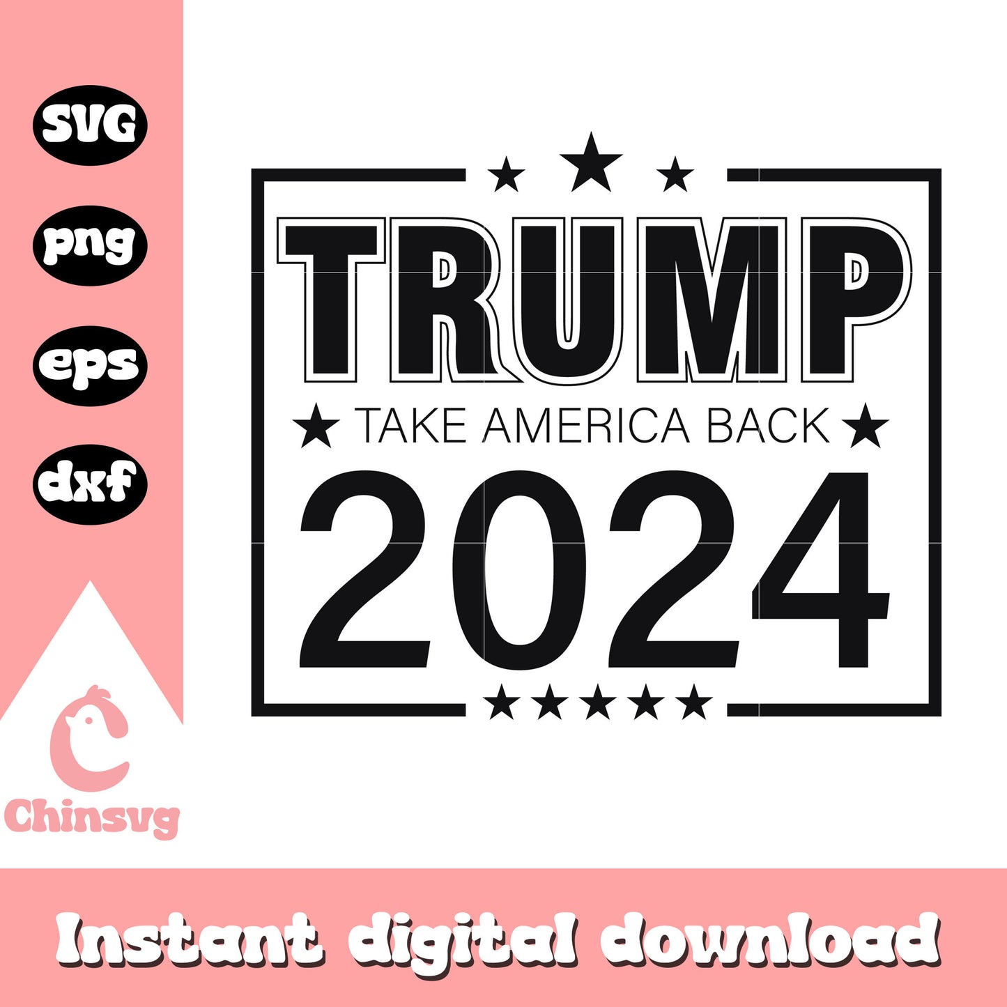 Trump take america back 2024 logo svg, trump 2024 logo svg