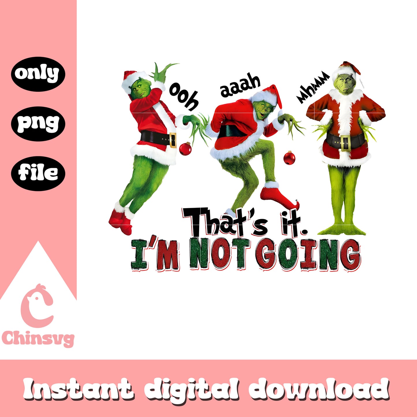 Vintage the grinch that's it i'm not going png, funny grinch memes png