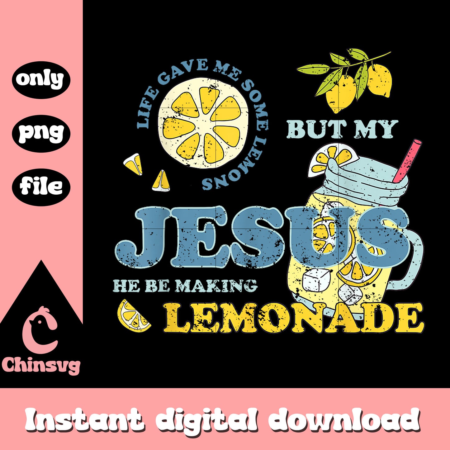 Vintage jesus lemonade quote png, cute lemon png, i love jesus png