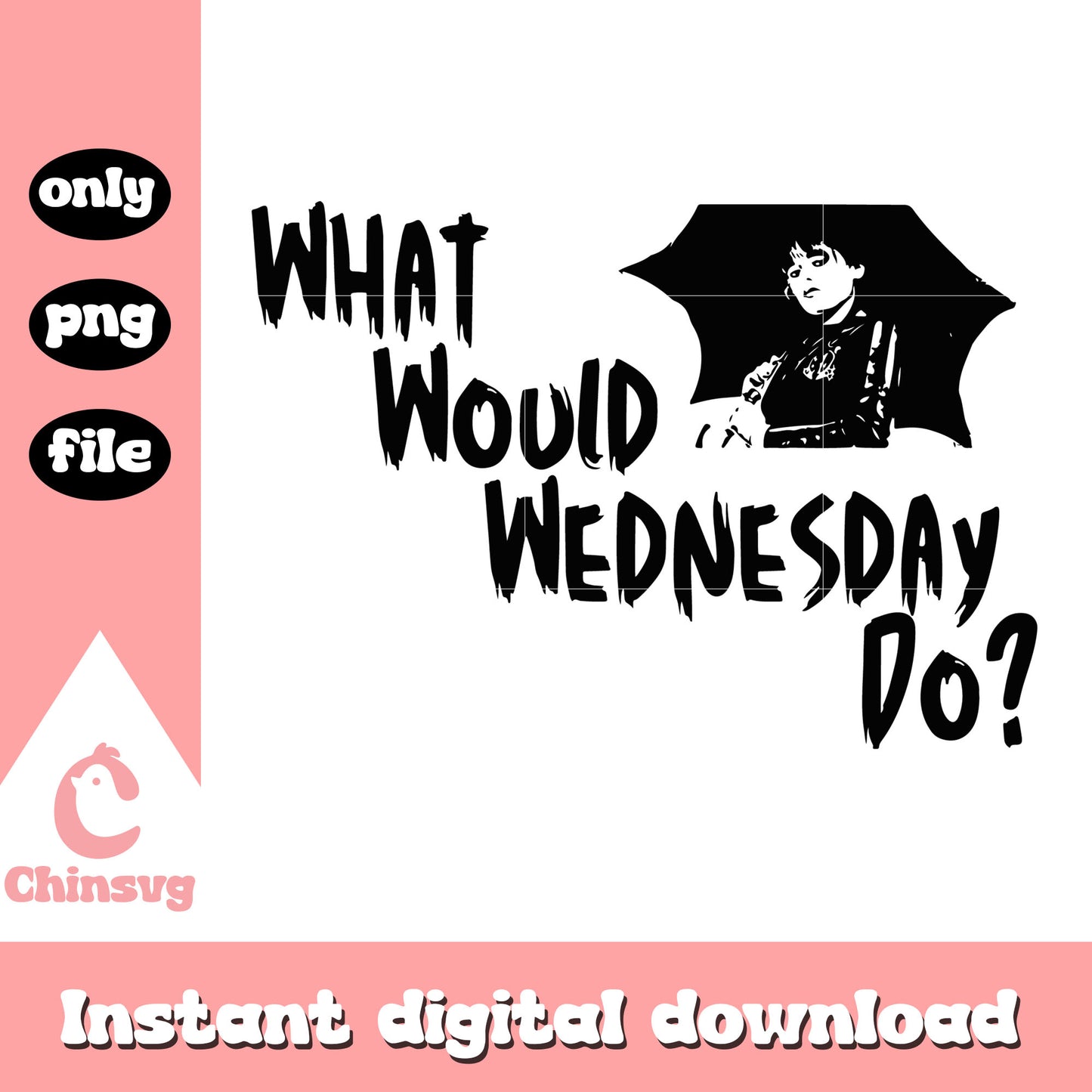 What would wewdnesday do quote png, wednesday addams quotes png