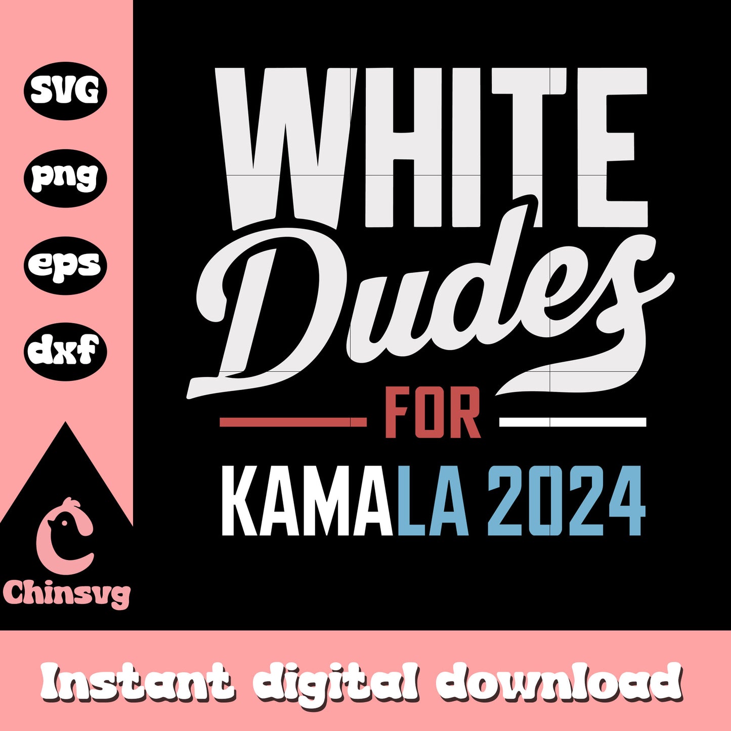 White dudes for kamala 2024 logo design svg, kamala harris logos svg