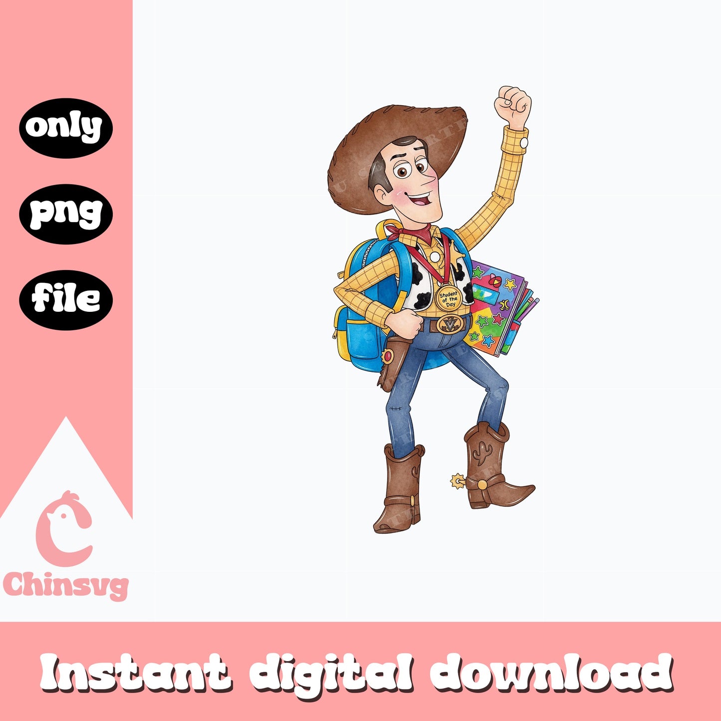 Woody Back To School PNG, Toy Story Disney PNG, Student Of The Day PNG