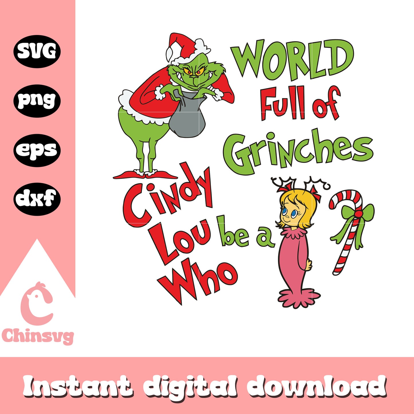 World full of grinches quote christmas svg, cindy lou and grinch svg