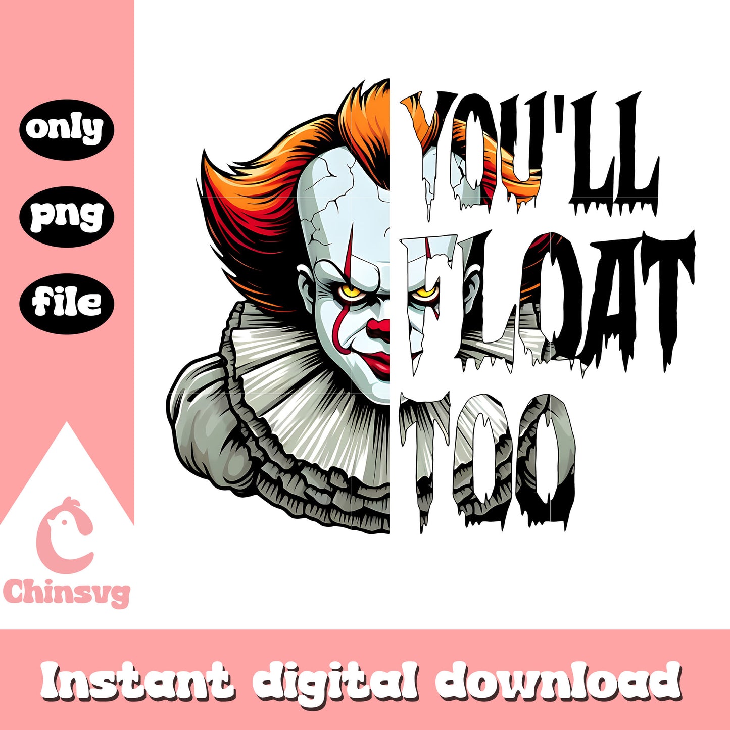 You'll float too design png, pennywise png, horror movies png