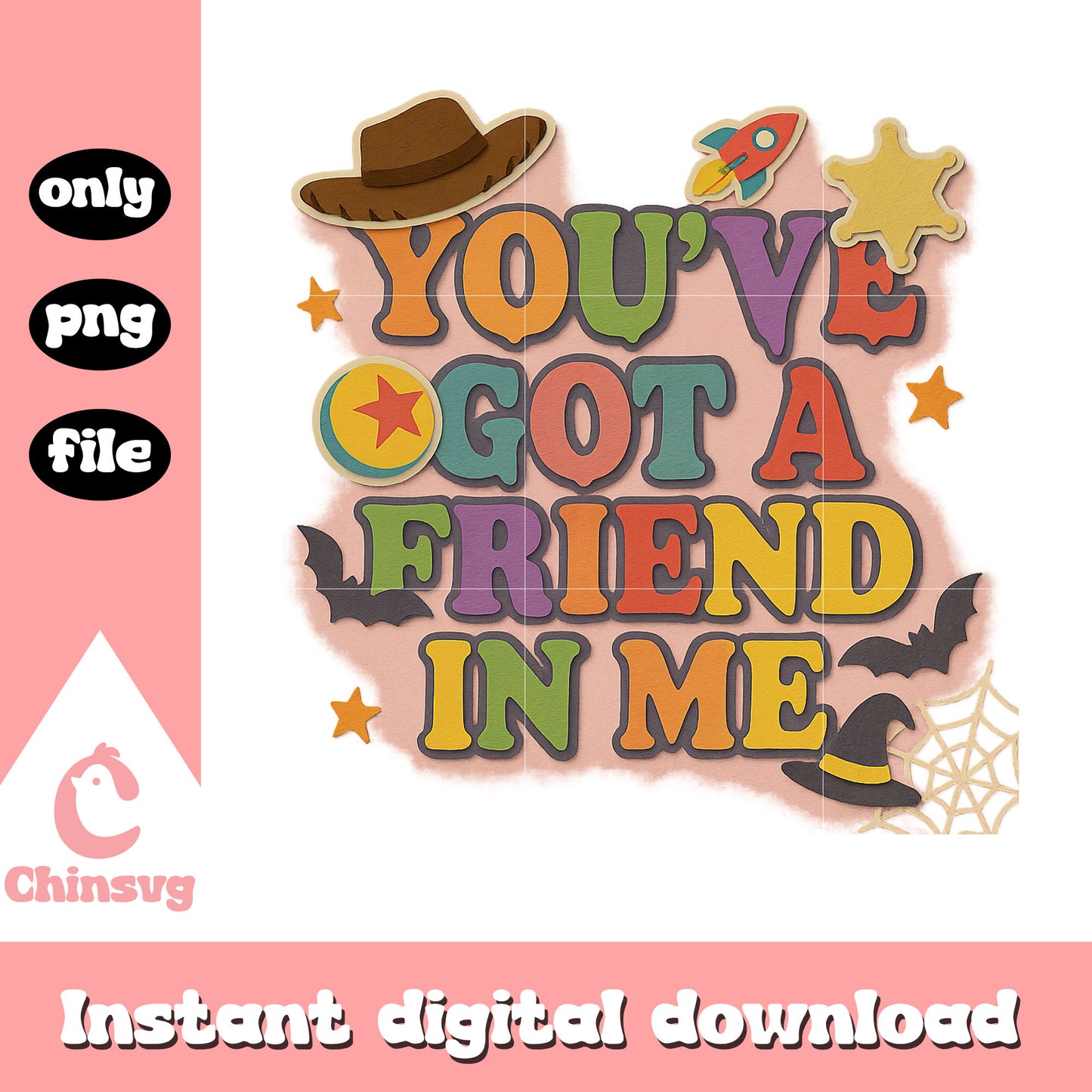 You've got a friend in me quotes png, halloween design png