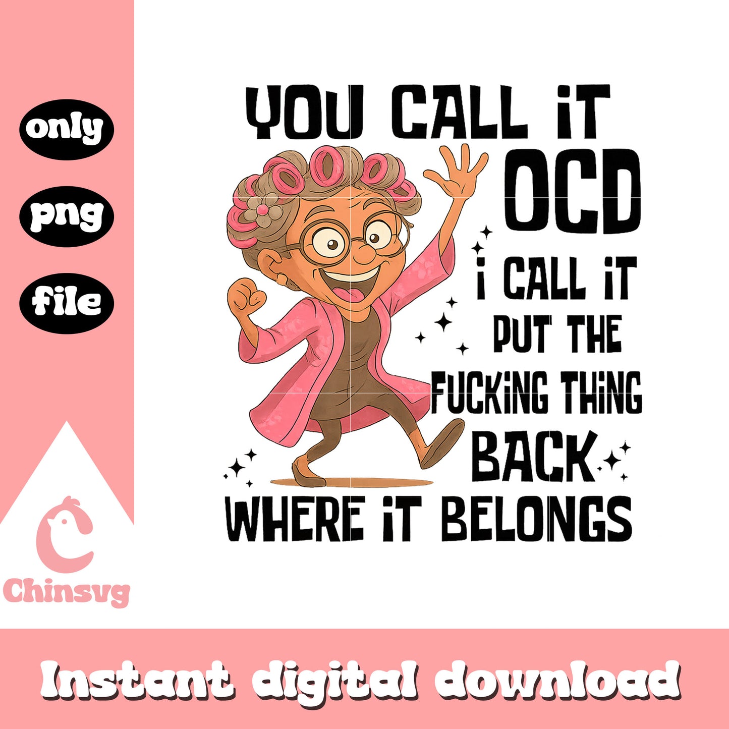 You call it ocd meme quote design png, quotes trending png