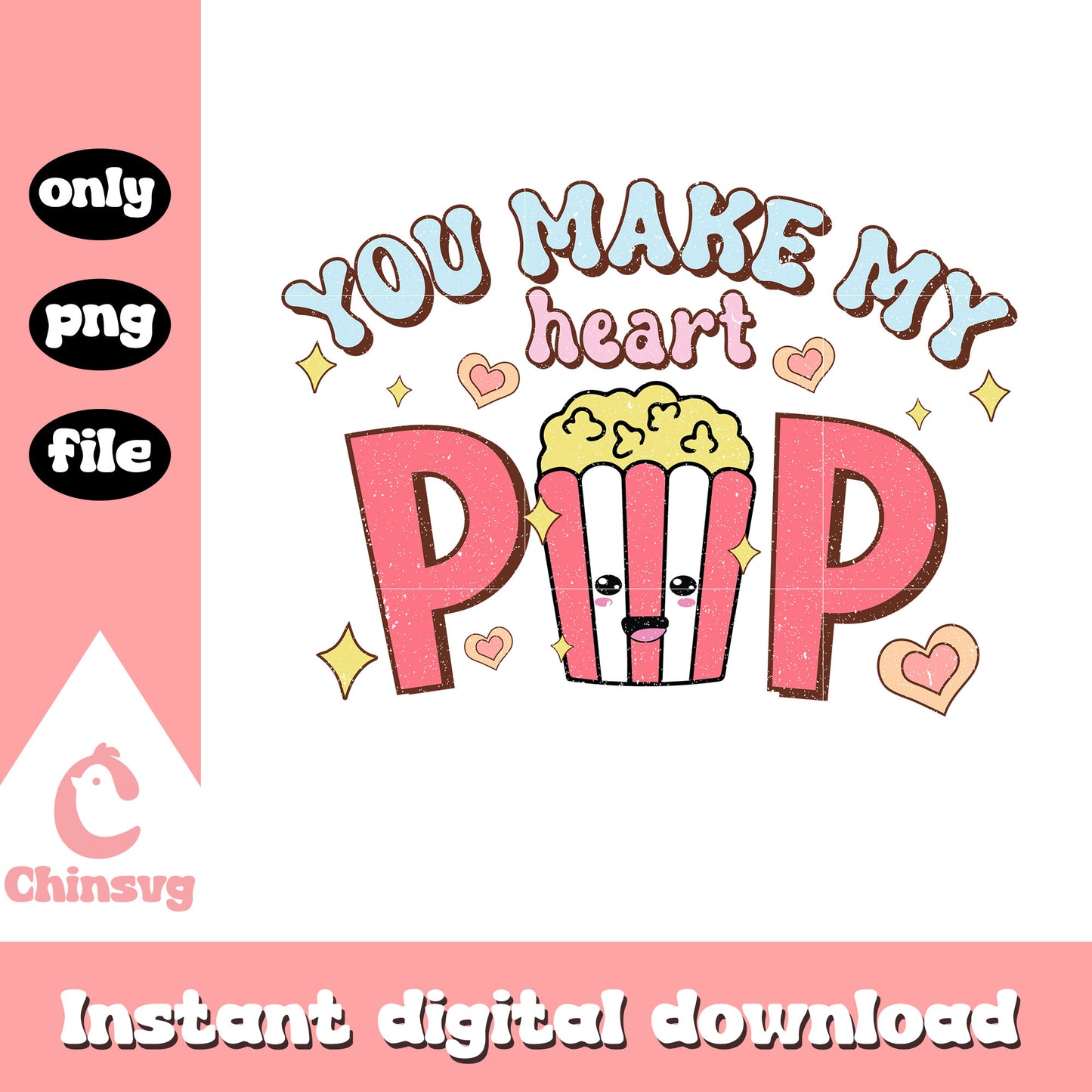 You make my heart pop png, popcorn png, valentine day png
