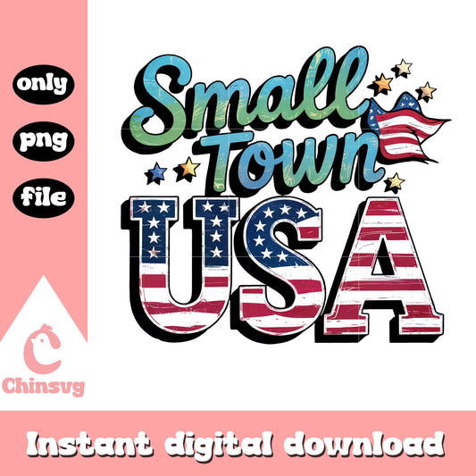 4th of july small town usa design png, the 4th of july png