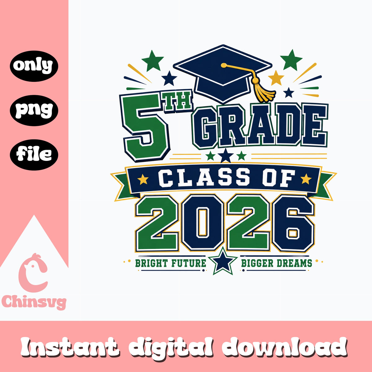 5th Grade Class Of 2026 PNG – Chinsvg
