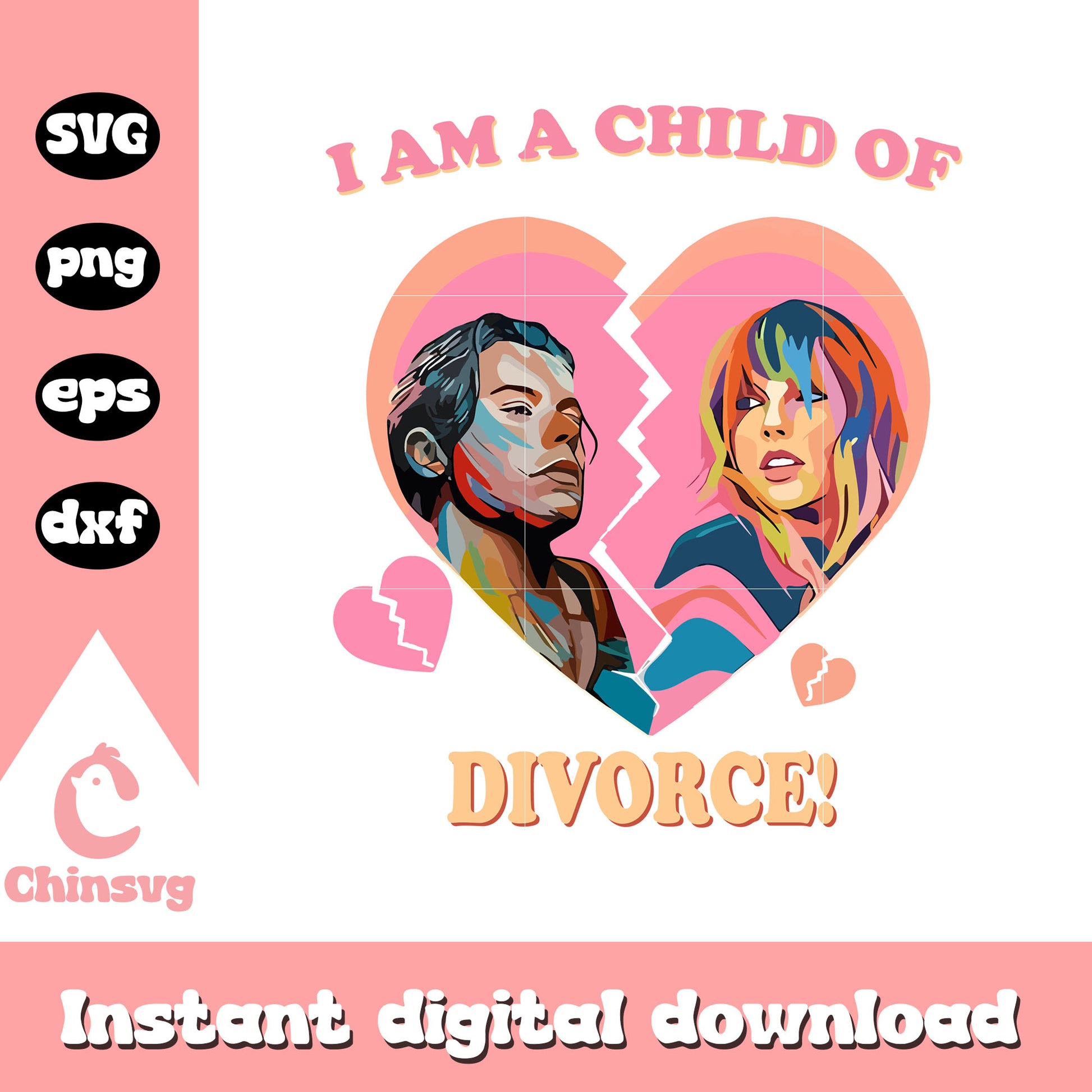 A child of divorce svg, Taylor Swift heart broken svg, quotes svg