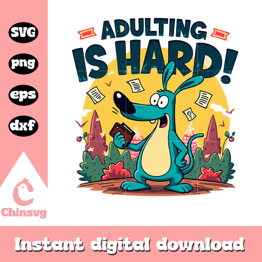 Adulting is hard svg, cartoon character svg, cartoon svg