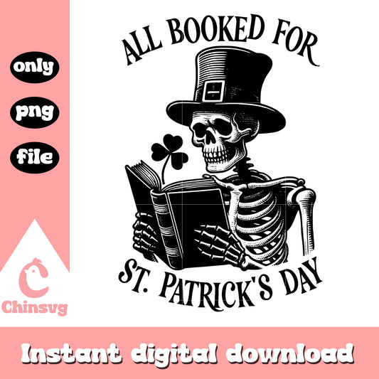 All booked for st patricks day skeleton png, st partrick's day​ png