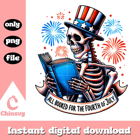 All booked for the 4th of july design png, 4th of july​ png