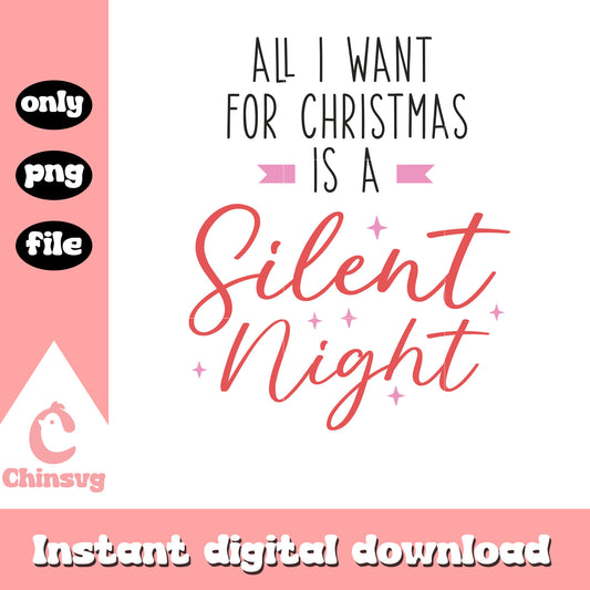 All i want for christmas funny quote design png, christmas quotes funny​ png