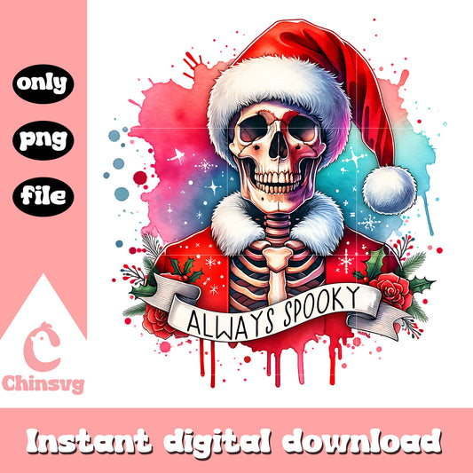 Always spooky skeleton santa design png, skeleton santa​ png