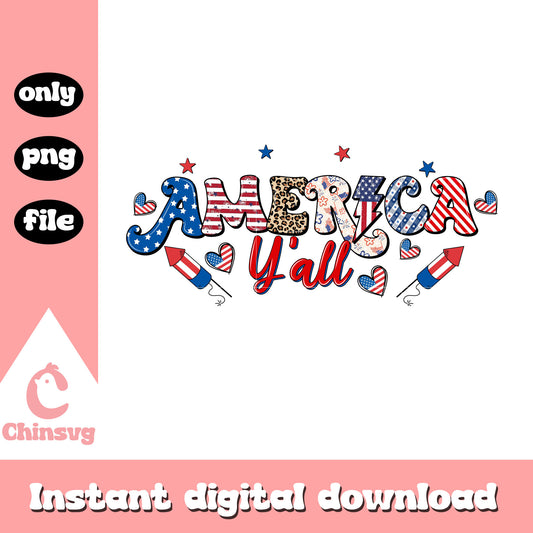 America y'all png, America y'all font png,i ndependence day png