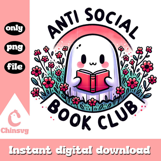Anti social book club ghost design png, trending quotes​ png