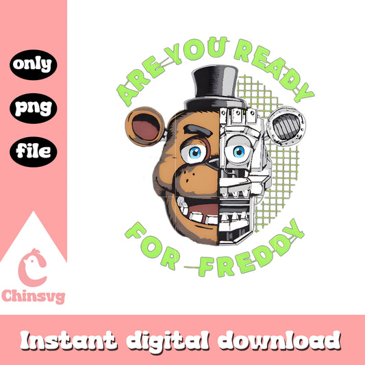 Are you ready for freddy png, freddy half face png, freddy png