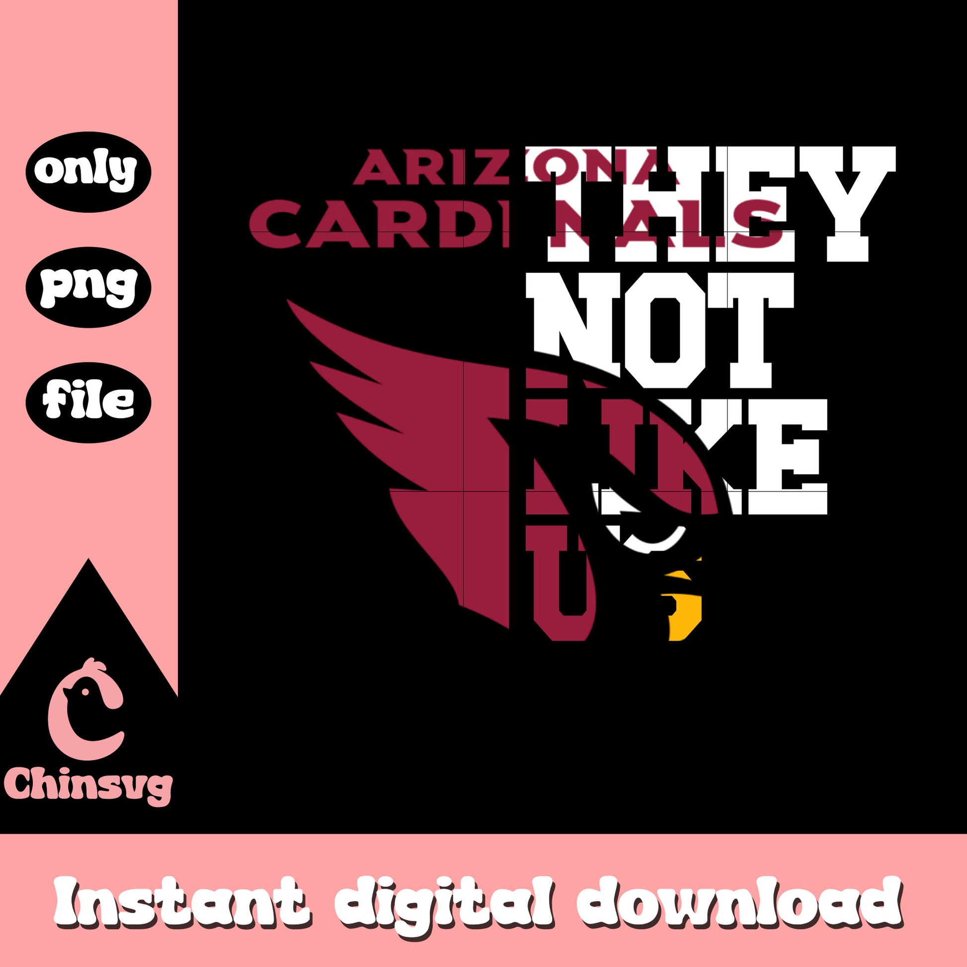 Arizona Cardinals they not like us png, nfl png, football png
