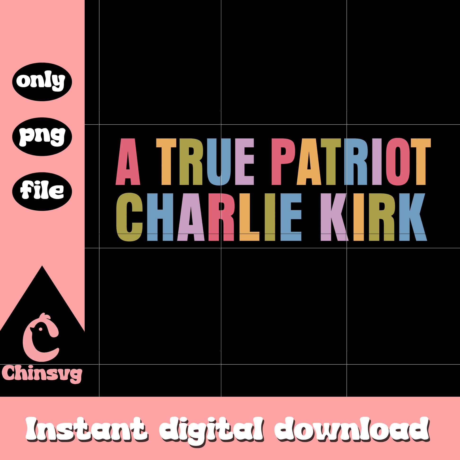 A true patriot charlie kirk colorfull png, pray for charlie png