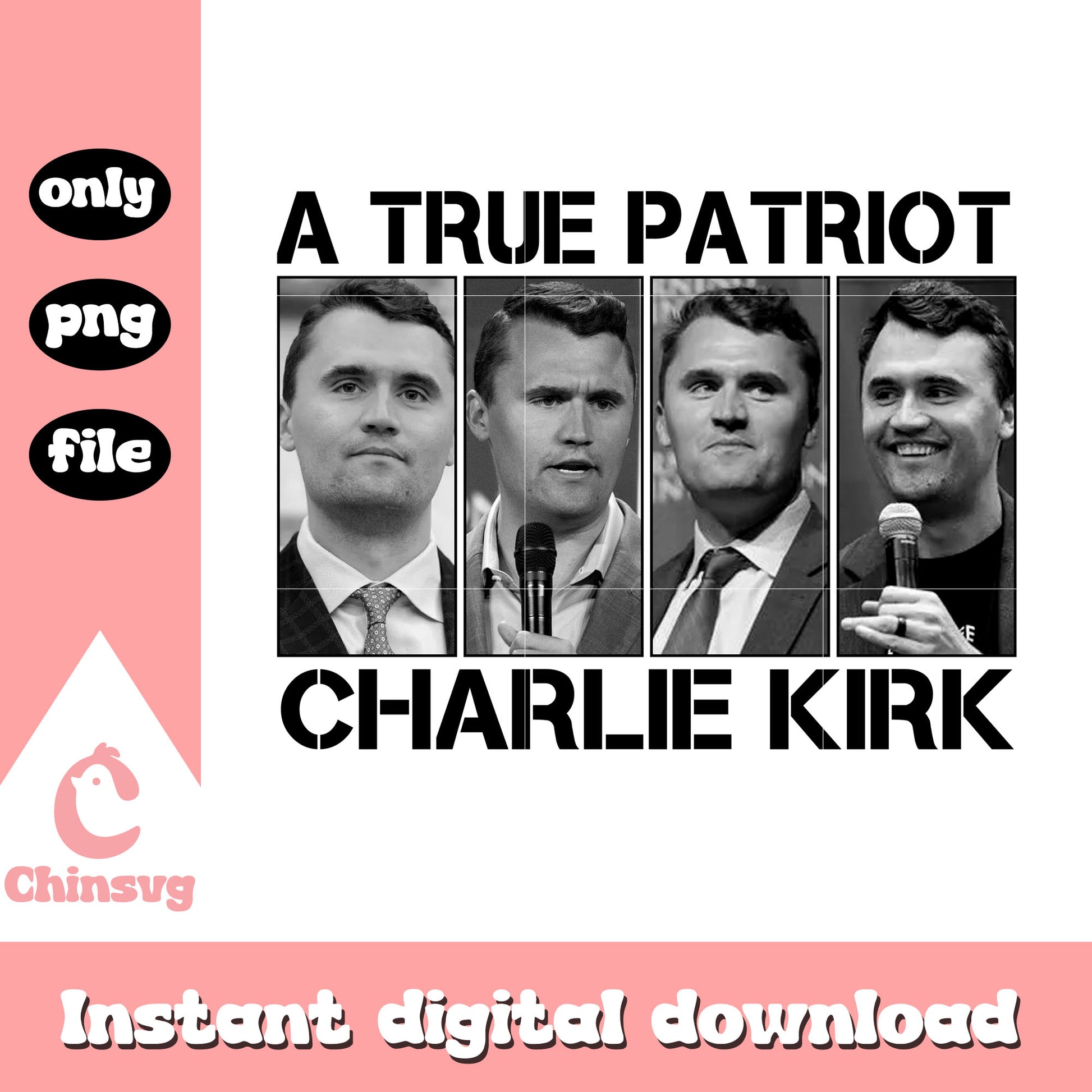 A true patriot charlie kirk photos design png, rip charlie png