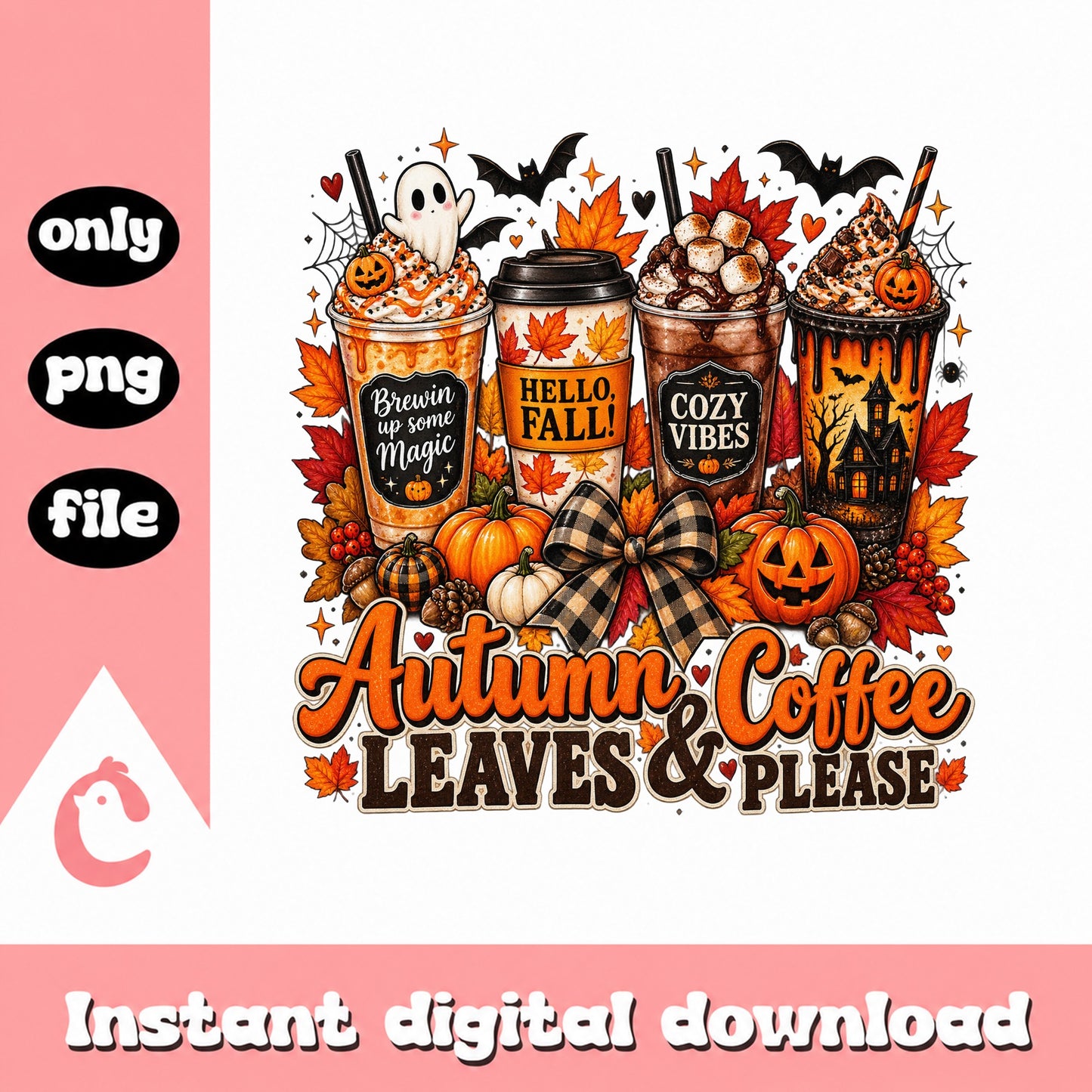 Autumn Coffee Leaves And Please SVG, Fall Coffee SVG, Halloween PNG