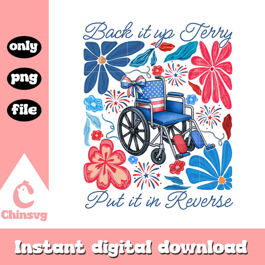 Back it up jerry put it in reverse qote design png, 4th july america png