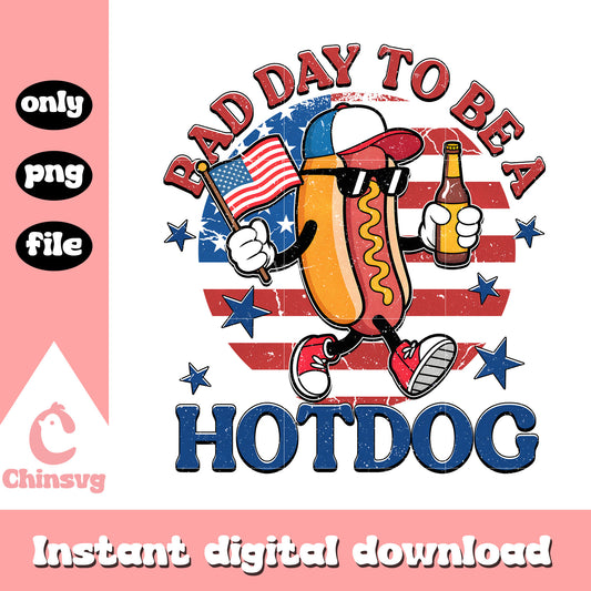 Bad day to be a hotdog png, hotdog usa flag png, hotdog patriotic png