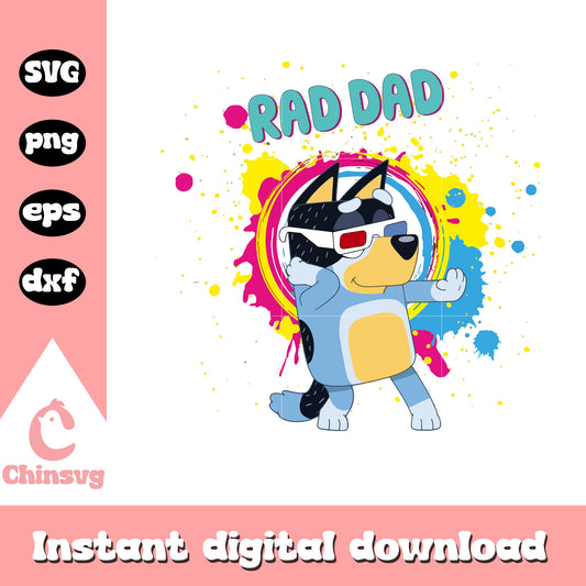 Bandit heeler rad dad colorful svg, dad baby bluey svg