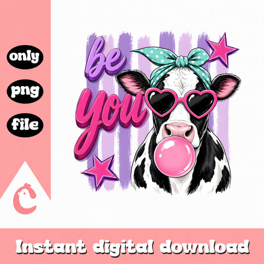 Be You Cow Bubblegum PNG, Cute Cow Bandana Sunglasses, Funny Cow PNG