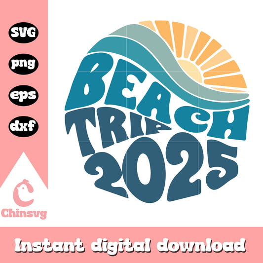 Beach trip 2025 logo design svg, beach trip svg, trending svg