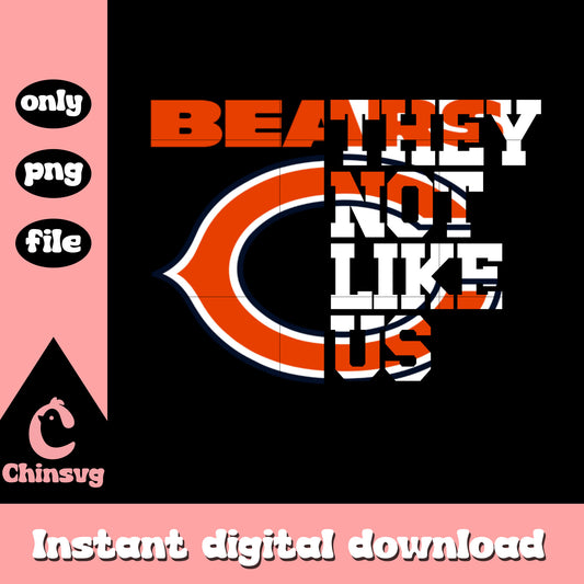 Bears they not like  us png, Chicago Bears football png