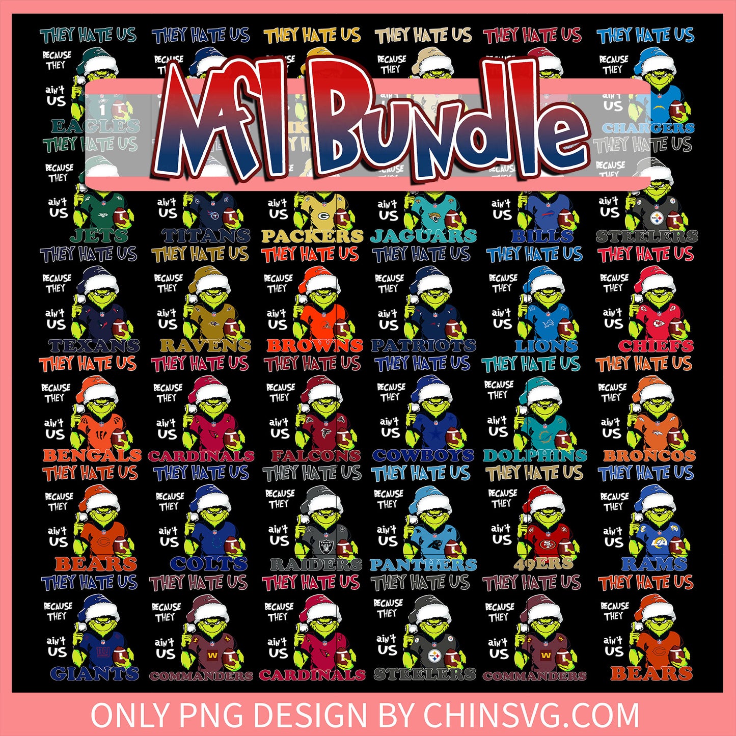Because they ain't us nfl bundle png, christmas nfl​ png, grinch png