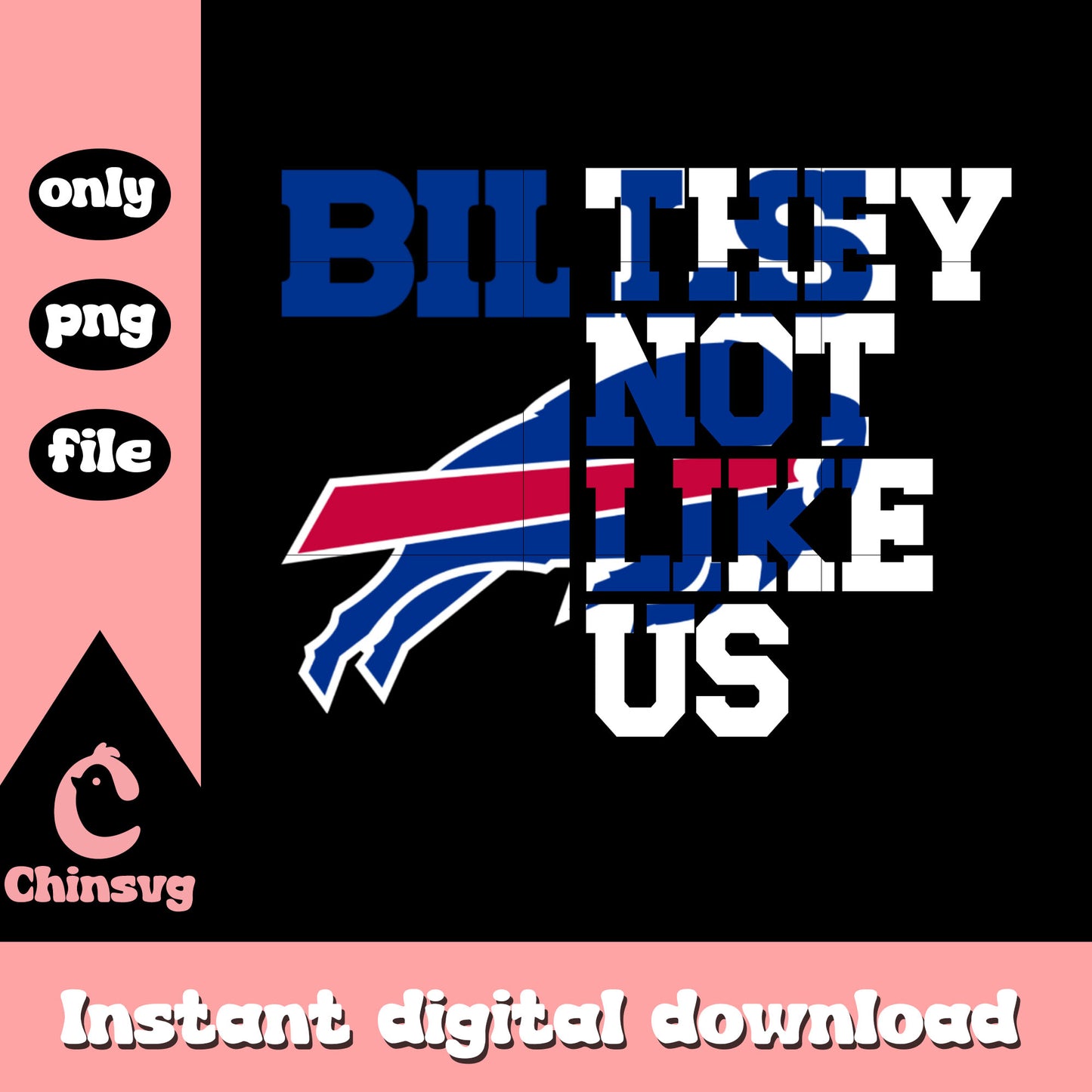 Bills they not like us png, nfl teams png, football png