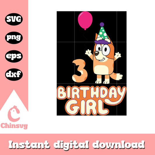 Bingo character 3rd birthday girl svg, birthday girl svg