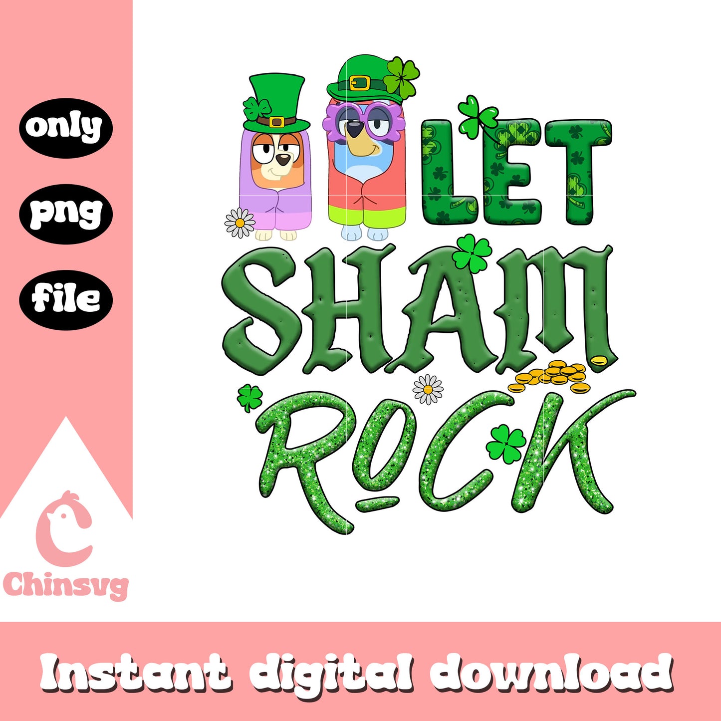 Bluey Bingo let's get shamrock png, cartoon png, st patrick png