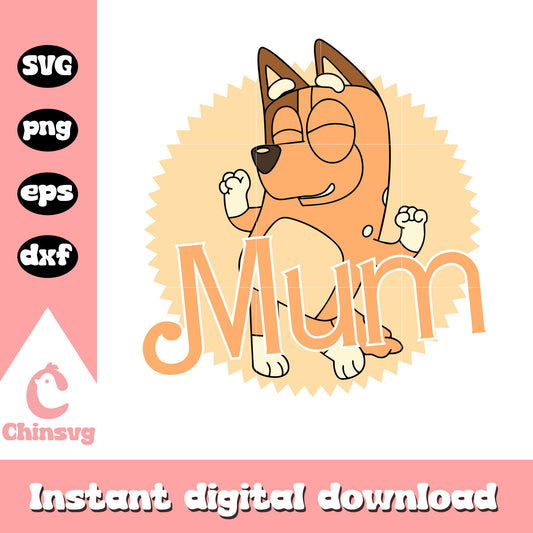 Bluey mum dance svg, chilli heeler svg, bluey character svg