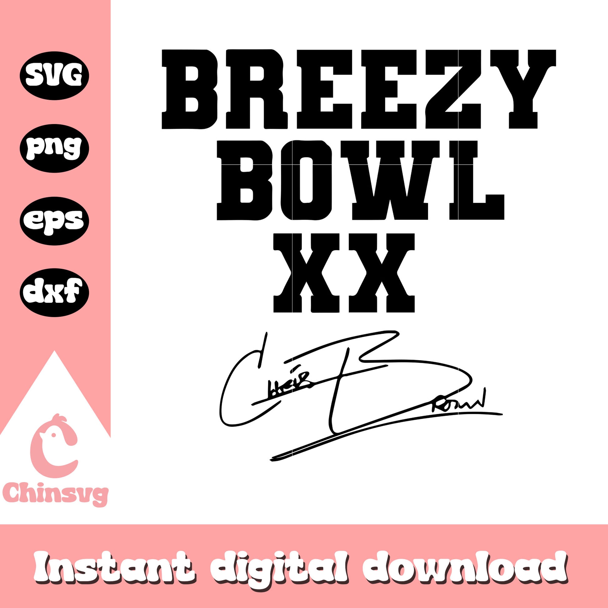 Breezy bowl xx chris brown logo svg, breezy bowl 2025​ svg