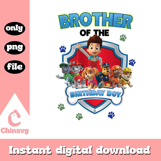 Brother of the birthday boy png, paw patrol png, birthday boy png