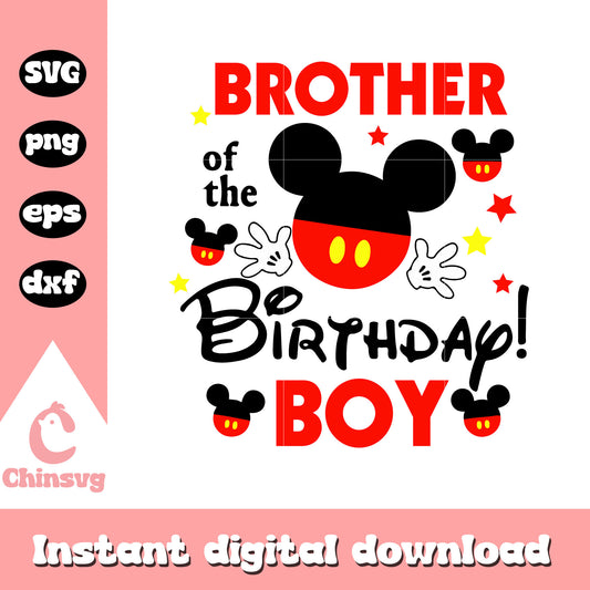 Brother of the birthday boy svg, mickey head svg, mickey mouse birthday svg