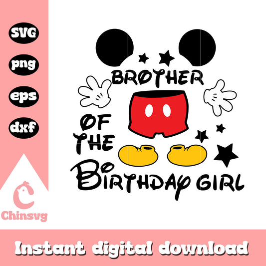 Brother of the birthday girl svg, mickey mouse birthday svg