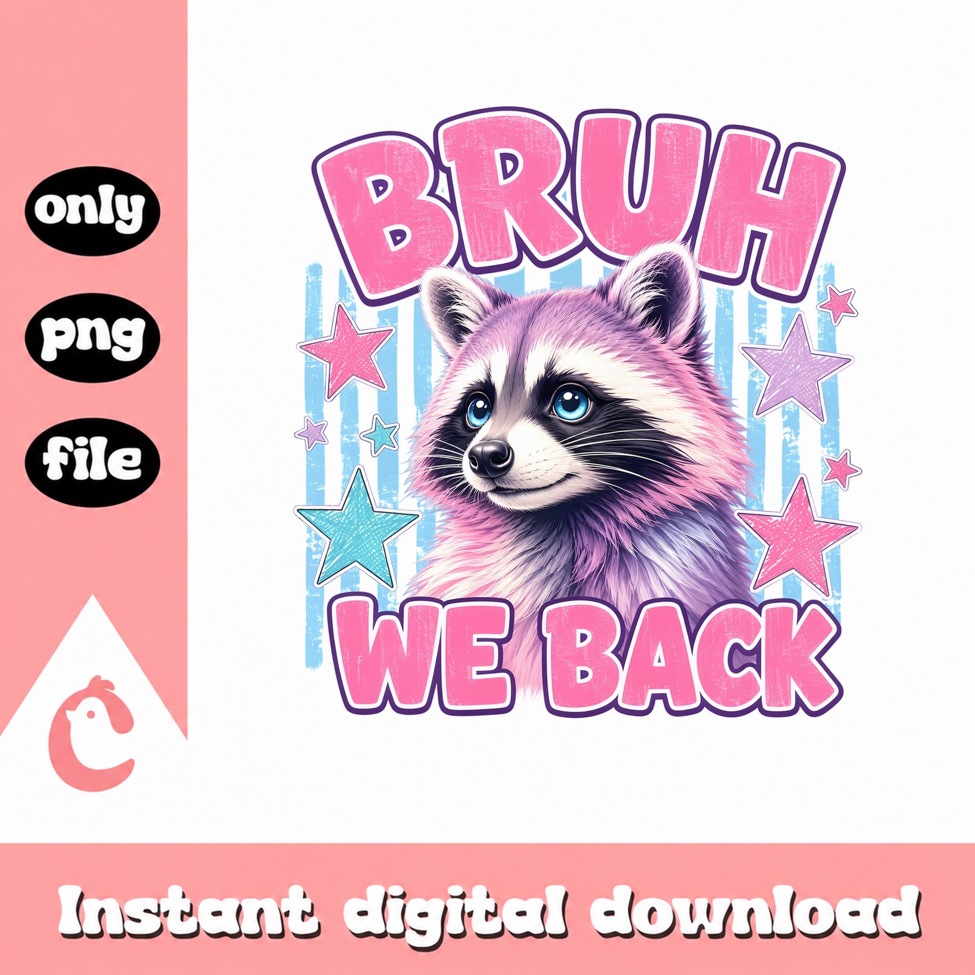 Bruh We Back Raccoon PNG, Funny Back To School PNG, Cute Raccoon PNG