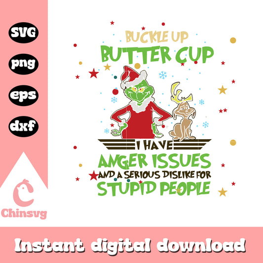 Buckle up butter cup grinch christmas quote svg, grinch and dog​ svg