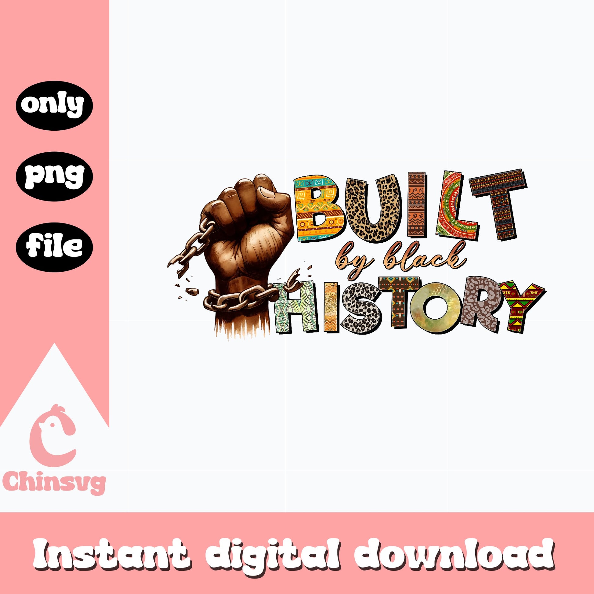 Built By Black History PNG, Black History Month PNG, Juneteenth PNG